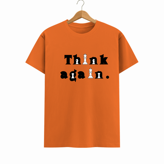 think again chess lovers  t-shirt